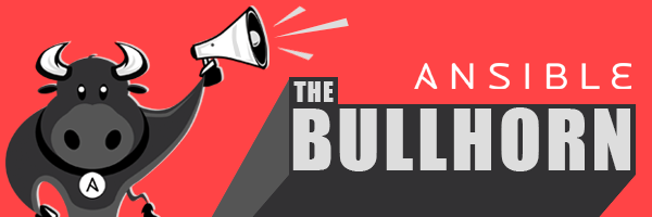 Ansible Bullhorn banner